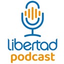 Libertad Podcast 